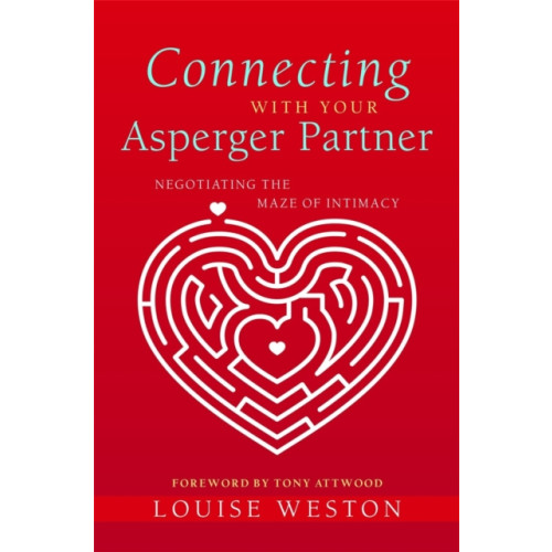 Jessica kingsley publishers Connecting With Your Asperger Partner (häftad, eng)