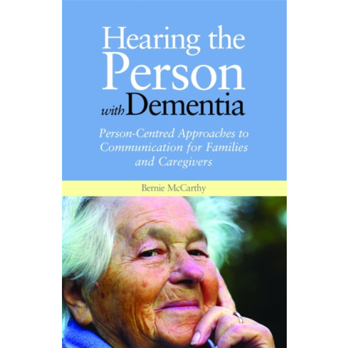 Jessica kingsley publishers Hearing the Person with Dementia (häftad, eng)