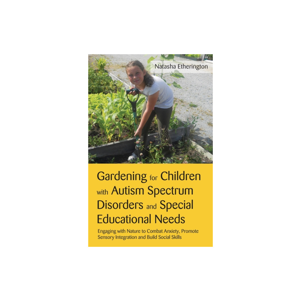 Produktbild för Gardening for Children with Autism Spectrum Disorders and Special Educational Needs (häftad, eng)