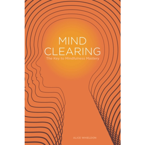 Jessica kingsley publishers Mind Clearing (häftad, eng)