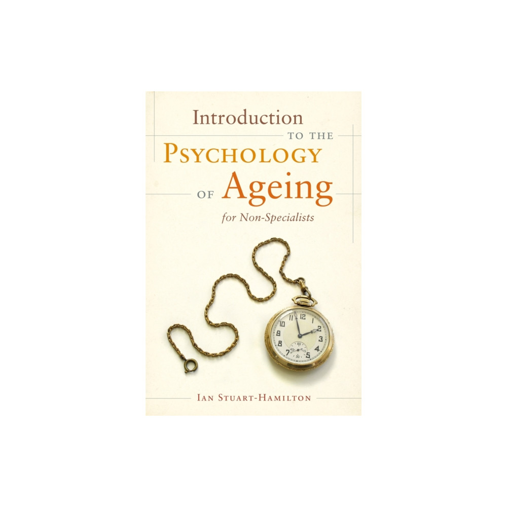 Produktbild för Introduction to the Psychology of Ageing for Non-Specialists (häftad, eng)
