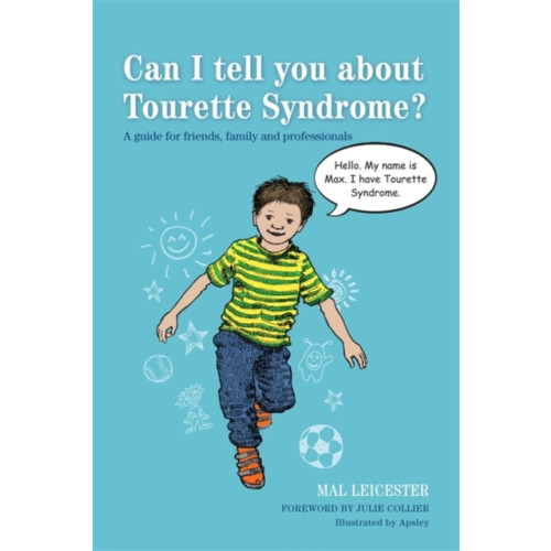 Jessica kingsley publishers Can I tell you about Tourette Syndrome? (häftad, eng)