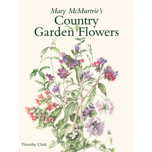 ACC Art Books Mary Mcmurtrie's Country Garden Flowers (inbunden, eng)