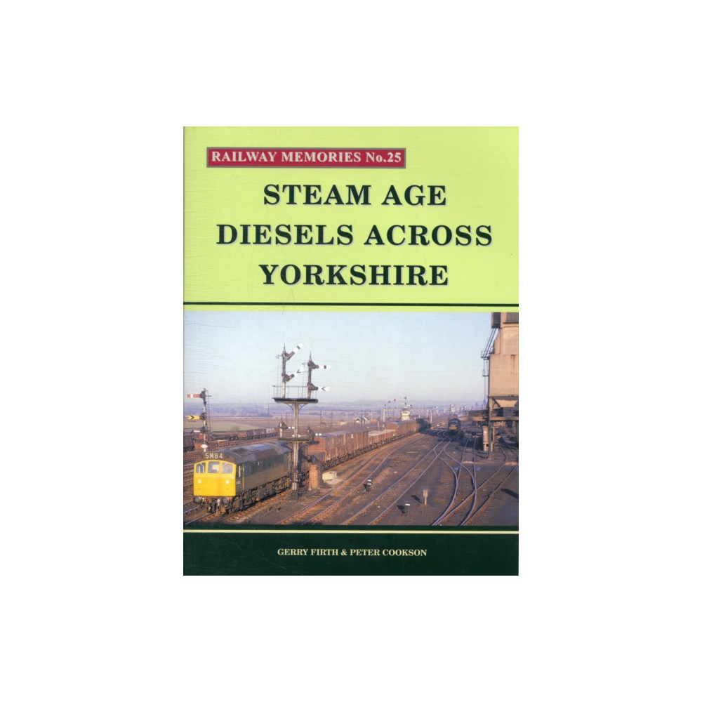 Produktbild för Steam Age Diesels Across Yorkshire (häftad, eng)