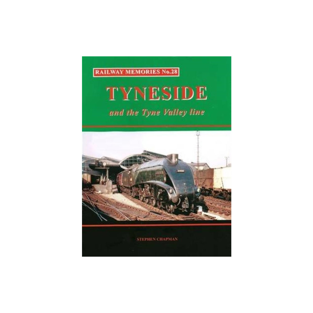 Produktbild för Railway Memories No.28 Tyneside and the Tyne Valley (häftad, eng)