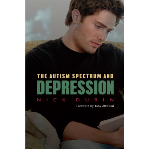 Jessica kingsley publishers The Autism Spectrum and Depression (häftad, eng)