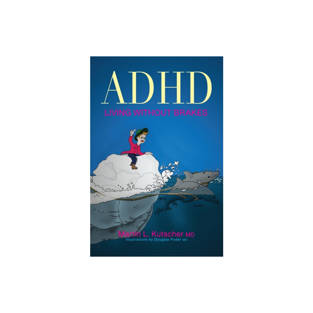 Produktbild för ADHD - Living without Brakes (häftad, eng)