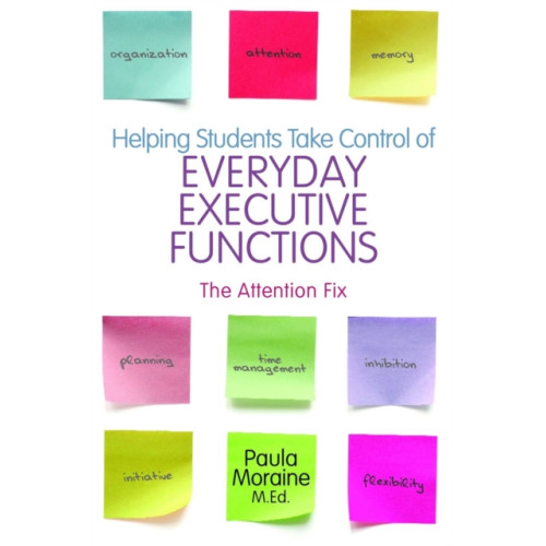 Jessica kingsley publishers Helping Students Take Control of Everyday Executive Functions (häftad, eng)