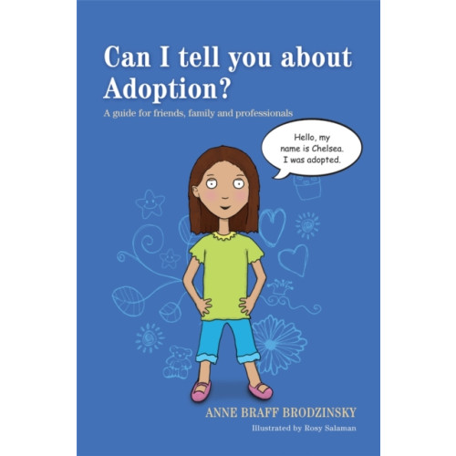 Jessica kingsley publishers Can I tell you about Adoption? (häftad, eng)