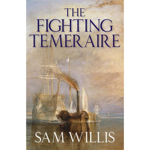 Quercus Publishing The Fighting Temeraire (häftad, eng)