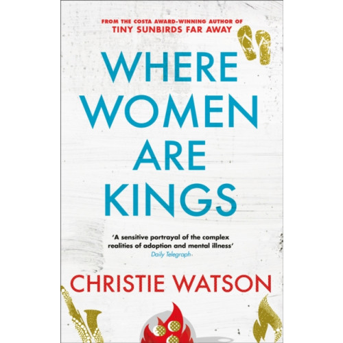 Quercus Publishing Where Women are Kings (häftad, eng)