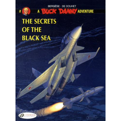 Cinebook Ltd Buck Danny 2 - The Secrets of the Black Sea (häftad, eng)