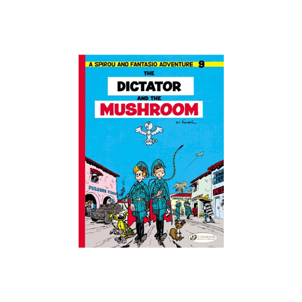 Produktbild för Spirou & Fantasio 9 -Tthe Dictator of the Mushroom (häftad, eng)