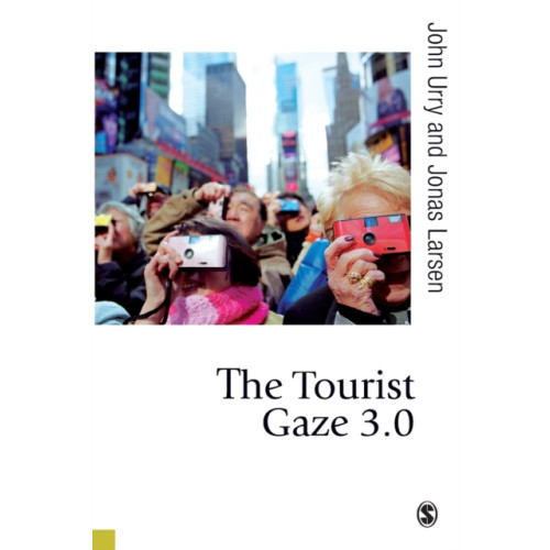 Sage Publications Ltd The Tourist Gaze 3.0 (häftad, eng)