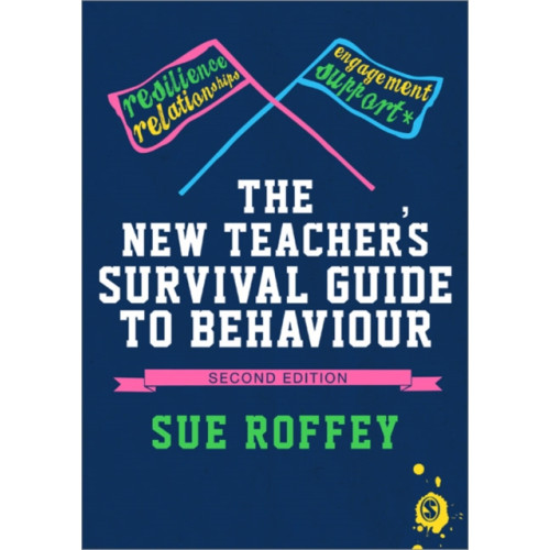 Sage Publications Ltd The New Teacher's Survival Guide to Behaviour (häftad, eng)