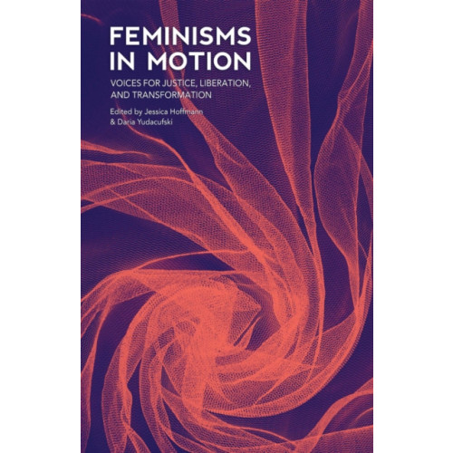 AK Press Feminisms in Motion (häftad, eng)