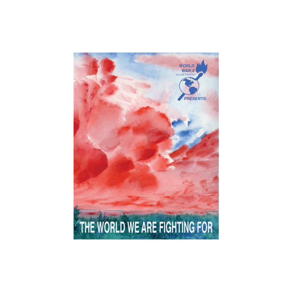 Produktbild för The World We Are Fighting For (häftad, eng)