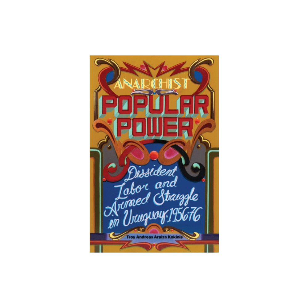 Produktbild för Anarchist Popular Power (häftad, eng)