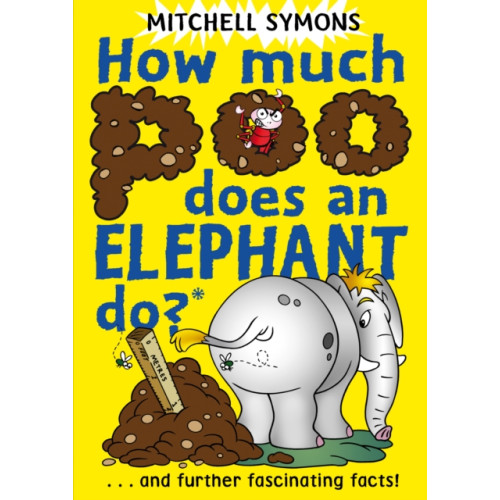 Penguin Random House Children's UK How Much Poo Does an Elephant Do? (häftad, eng)