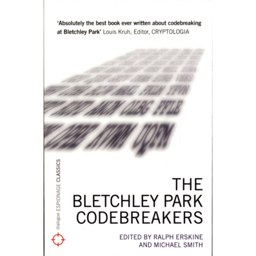 Biteback Publishing Bletchley Park Codebreakers (häftad, eng)