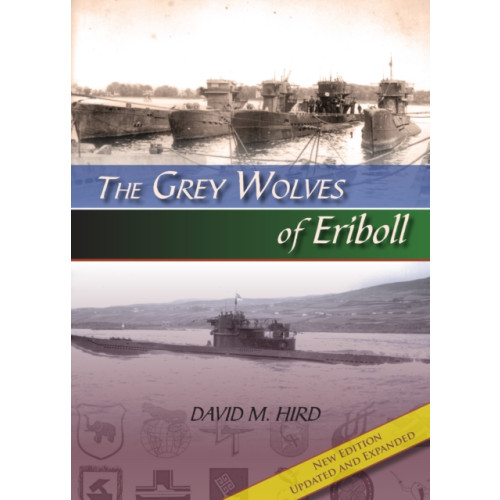 Whittles Publishing The Grey Wolves of Eriboll (häftad, eng)