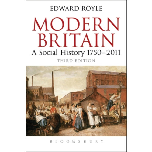 Bloomsbury Publishing PLC Modern Britain Third Edition (häftad, eng)