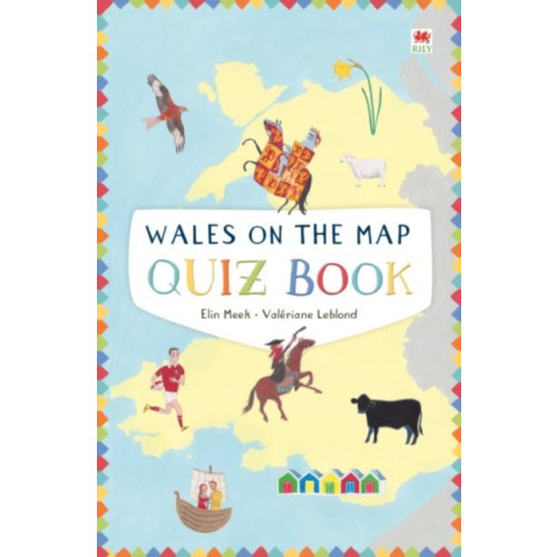 Rily Publications Ltd Wales on the Map: Quiz Book (häftad, eng)