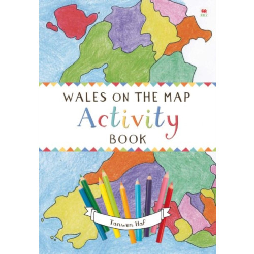 Rily Publications Ltd Wales on the Map: Activity Book (häftad, eng)