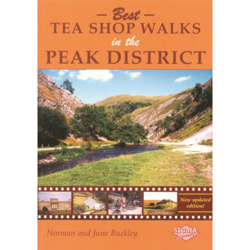 Sigma Press Best Tea Shop Walks in the Peak District (häftad, eng)