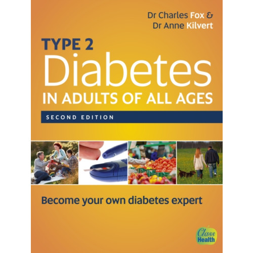 Class Publishing Ltd Type 2 Diabetes in Adults of All Ages (häftad, eng)