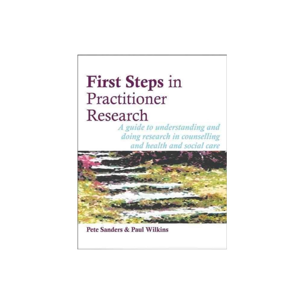 Produktbild för First Steps in Practitioner Research (häftad, eng)