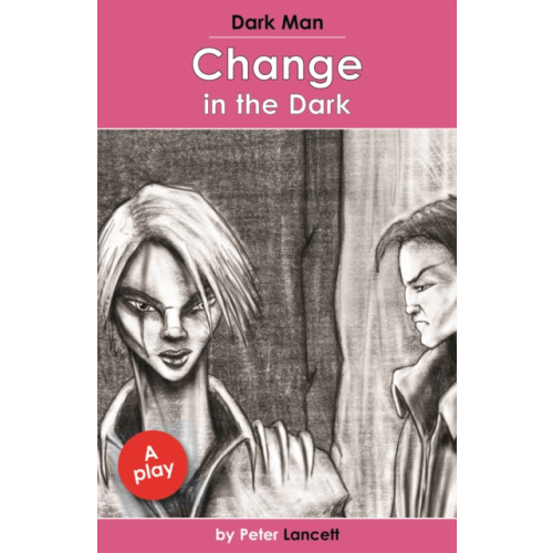 Ransom Publishing Change in the Dark (häftad, eng)