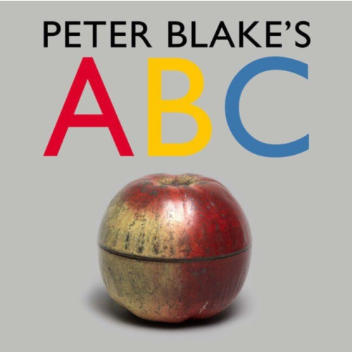 Tate Publishing Peter Blake's ABC (inbunden, eng)