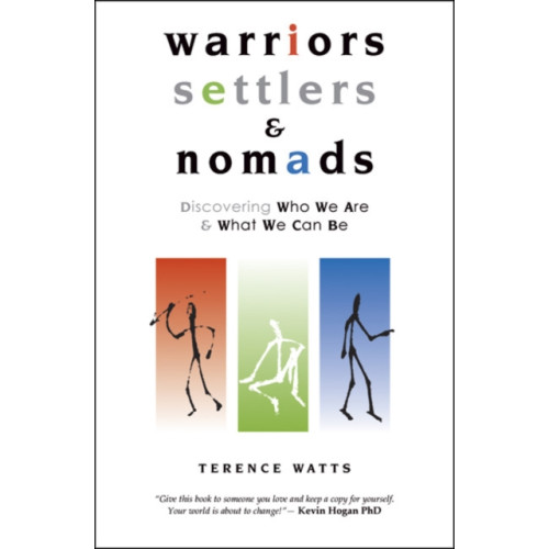 Crown House Publishing Warriors, Settlers & Nomads (häftad, eng)