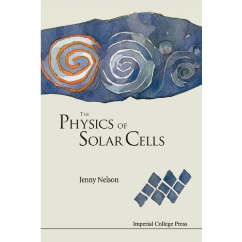 Imperial College Press Physics Of Solar Cells, The (häftad, eng)
