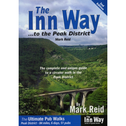 InnWay Publications The Inn Way... to the Peak District (häftad, eng)