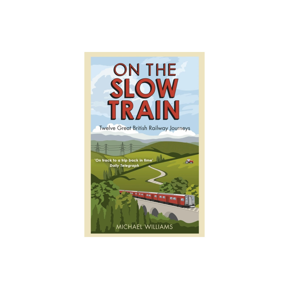 Produktbild för On The Slow Train (häftad, eng)