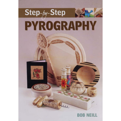 GMC Publications Step–by–Step Pyrography (häftad, eng)