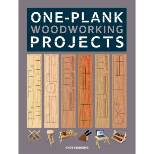 One–Plank Woodworking Projects , GMC Publications (häftad, english)