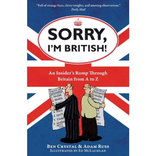 Oneworld Publications Sorry, I'm British! (häftad, eng)