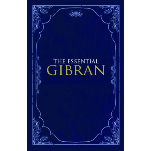 Oneworld Publications The Essential Gibran (häftad, eng)