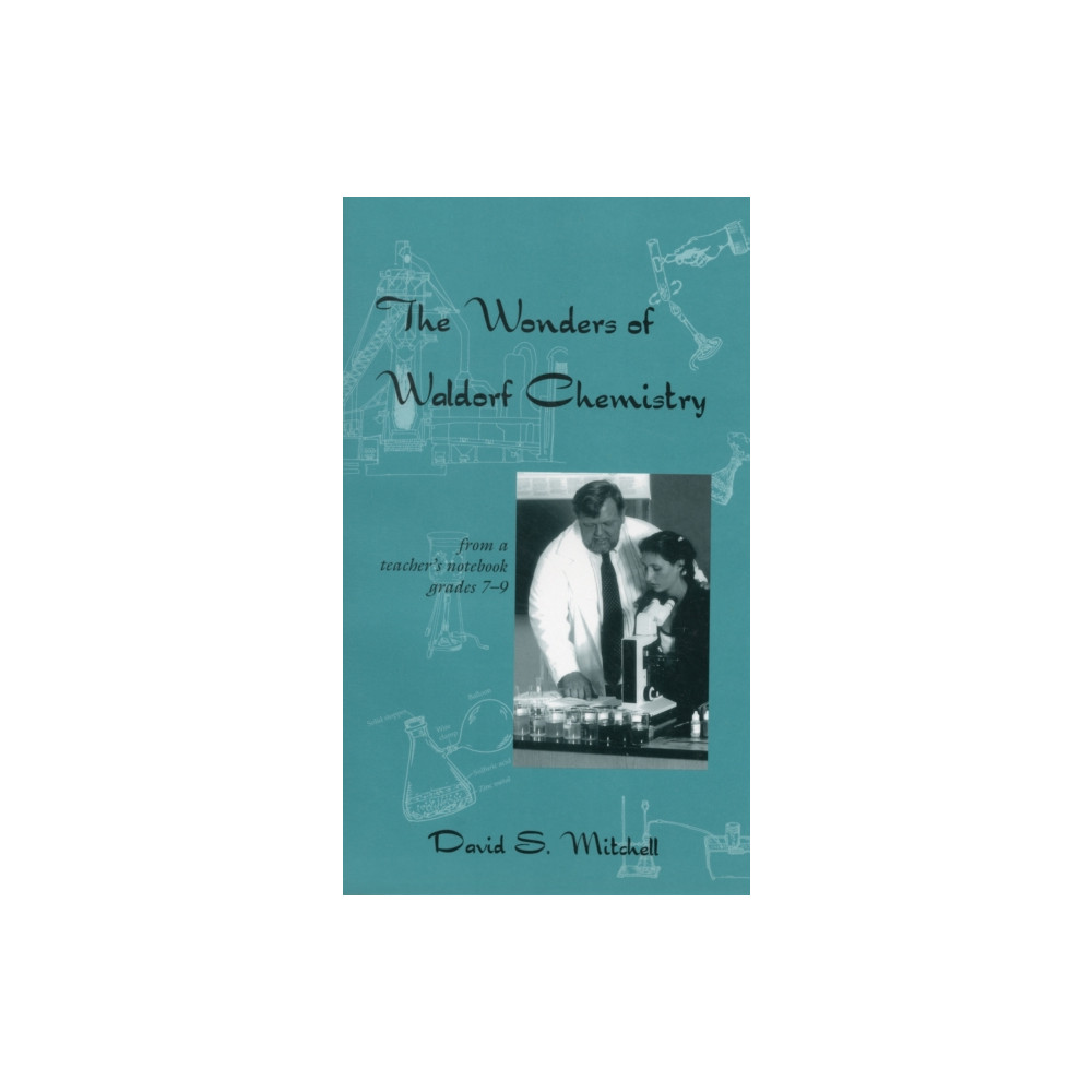 Produktbild för The Wonders of Waldorf Chemistry (häftad, eng)