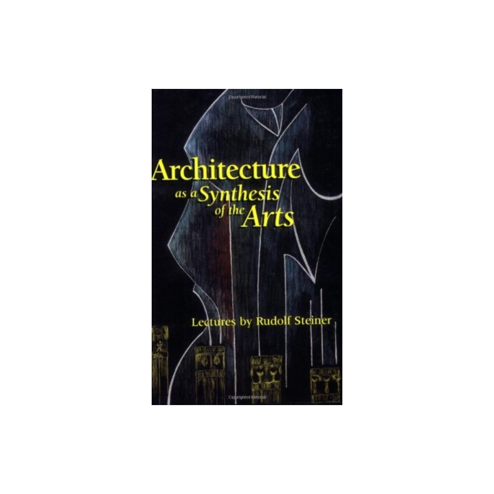 Produktbild för Architecture as a Synthesis of the Arts (häftad, eng)