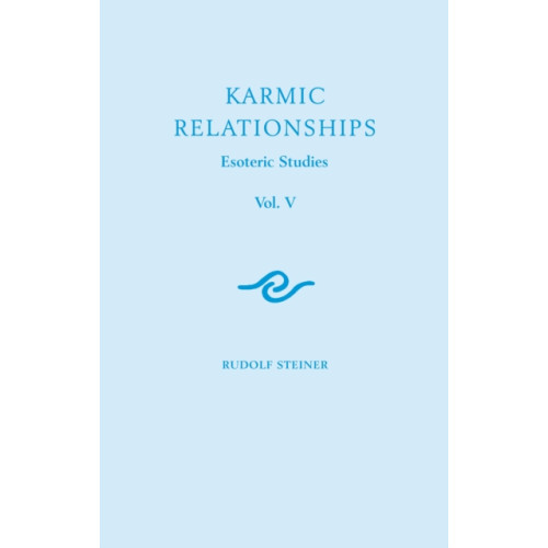 Rudolf Steiner Press Karmic Relationships: Esoteric Studies (häftad, eng)