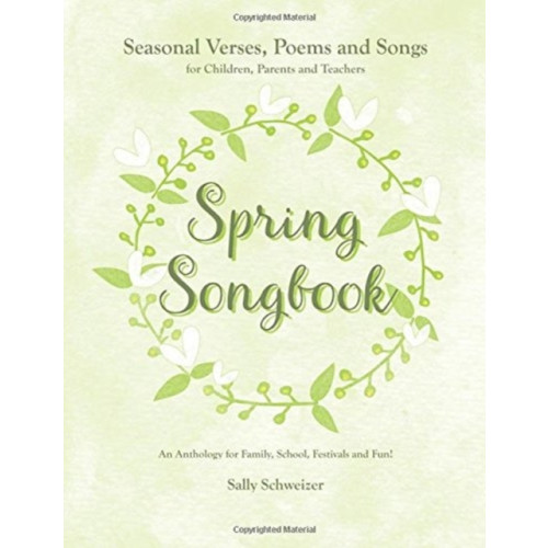 Rudolf Steiner Press Spring Songbook (häftad, eng)