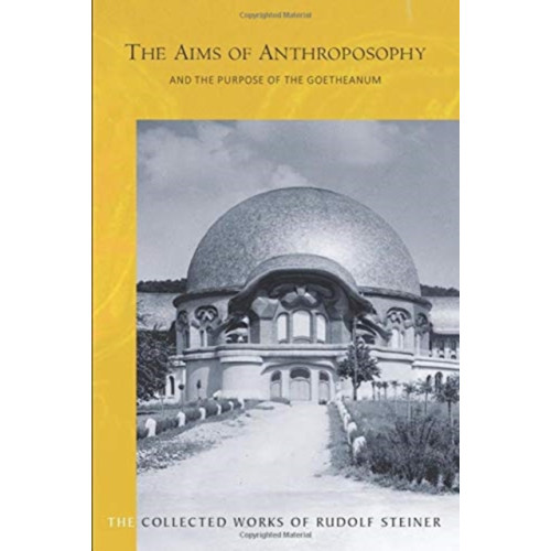 Rudolf Steiner Press The Aims of Anthroposophy (häftad, eng)