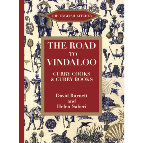 Marion Boyars Publishers Ltd The Road to Vindaloo (häftad, eng)