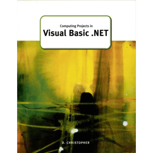 Pearson Education Limited Computing Projects in Visual Basic .Net (häftad, eng)