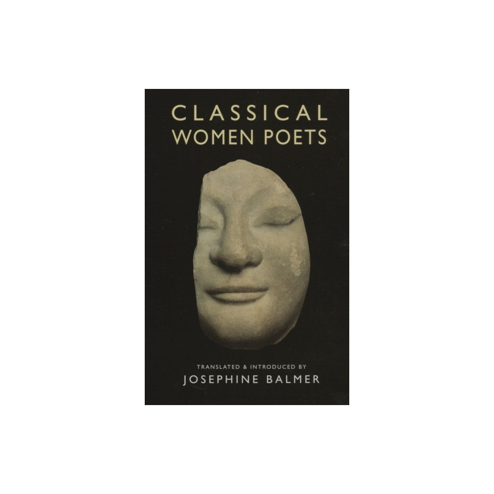 Produktbild för Classical Women Poets (häftad, eng)