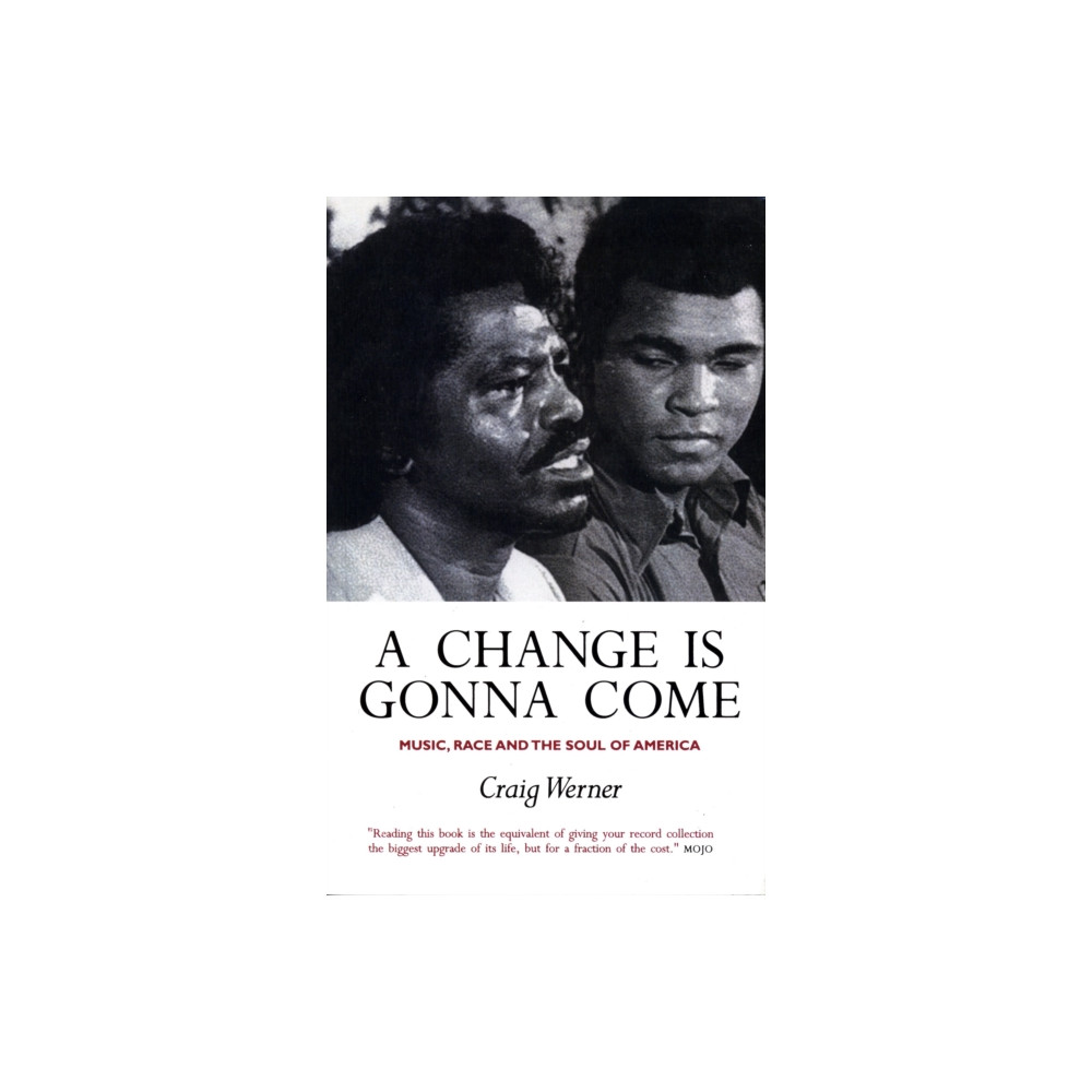 Produktbild för A Change Is Gonna Come: Music, Race And The Soul Of America (häftad, eng)